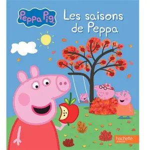 Hachette Jeunesse Peppa Pig - Les saisons de Peppa pas cher