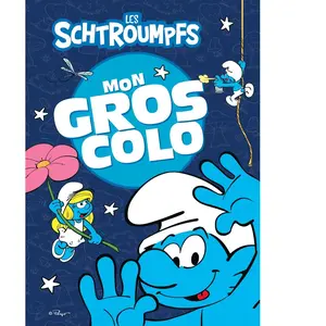 Hachette Jeunesse Mon gros colo Les Schtroumpfs pas cher
