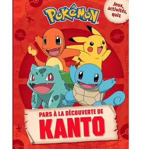 Hachette Jeunesse Pars À La Découverte De Kanto - Jeux, Activités, Quiz pas cher