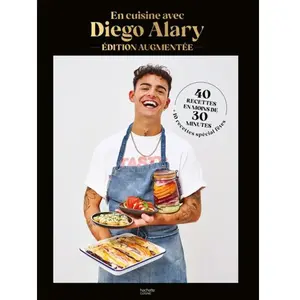 Hachette Pratique En cuisine avec Diego Alary - Edition augmentée pas cher