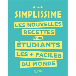 Hachette Pratique Les nouvelles recettes pour étudiants les + faciles du monde pas cher