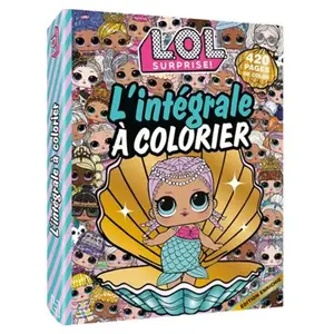 Hachette Jeunesse L.O.L. Surprise! - L'intégrale à colorier NED pas cher