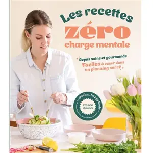 Hachette Pratique Les recettes zéro charge mentale pas cher