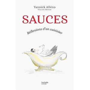 Hachette Pratique Sauces - Réflexions D'un Cuisinier pas cher