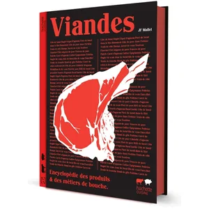 Hachette Pratique Viandes - Encyclopédie Des Produits & Des Métiers De Bouche pas cher