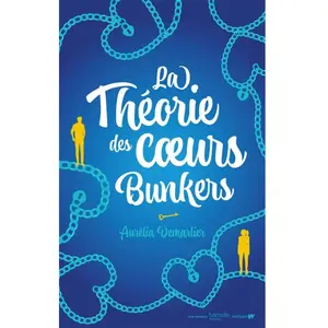 Hachette Romans La Théorie des coeurs bunkers pas cher