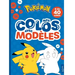 Hachette Jeunesse Mes colos avec modèles Pokemon pas cher
