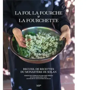 Hachette Pratique La Foi, la Fourche et la Fourchette pas cher