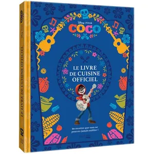 Hachette Heroes Coco - Le Livre De Cuisine Officiel pas cher