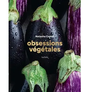Hachette Pratique Obsessions végétales pas cher