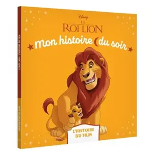 Hachette Disney Le Roi Lion - L'histoire Du Film pas cher