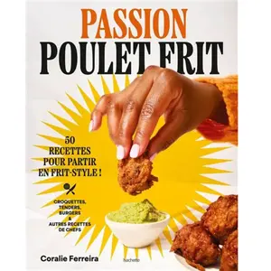 Hachette Pratique Passion poulet frit pas cher