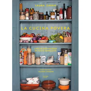Hachette Pratique La Cucina Povera - L'art De Bien Manger En Toute Simplicité pas cher