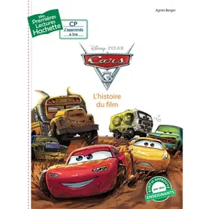 Hachette Enfants Cars 3 - L'histoire Du Film pas cher