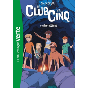 Bb Rose Verte Le Club des Cinq Tome 3 : Le Club des Cinq contre-attaque pas cher