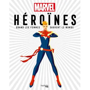 Hachette Heroes Heroïnes - Quand Les Femmes Sauvent Le Monde pas cher