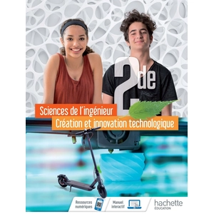 Comparateur de prix : Hachette Education Sciences De L'ingénieur 2de, Création Et Innovation Technologique