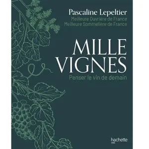 Hachette Vins Mille vignes pas cher