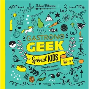 Hachette Heroes Gastronogeek spécial kids pas cher