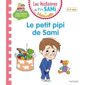 Hachette Education Sami Et Julie Maternelle - Le Petit Pipi De SamiVendu paramazon