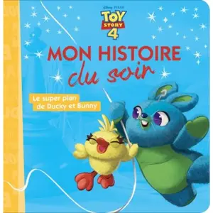 Hachette Disney Toy Story 4 - Le Super Plan De Ducky Et Bunny pas cher