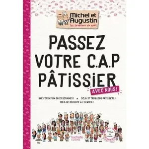 Passez votre C.A.P pâtissier pas cher