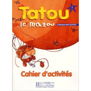 Comparateur de prix : Hachette F.l.e. Tatou le matou 1 - Cahier d'activités
