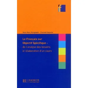 Hachette F.l.e. Le Français sur Objectif spécifique pas cher