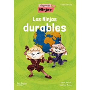 Comparateur de prix : Hachette Education Les Ninjas Durables - Ce2-Cm1-Cm2