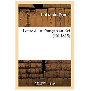 Lettre D'un Français Au Roi