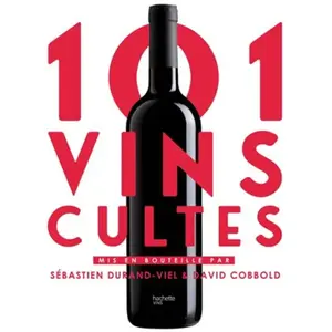 Comparateur de prix : Hachette Pratique 101 Vins cultes