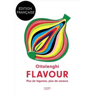 Hachette Pratique Flavour - Plus De Légumes, Plus De Saveurs pas cher