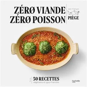 Hachette Pratique Zéro viande zéro poisson pas cher