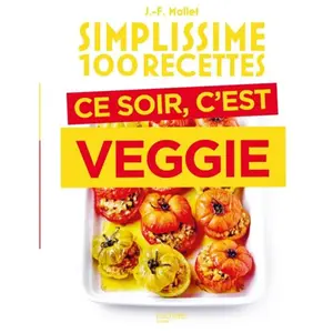 Hachette Pratique Ce soir, c'est veggie pas cher