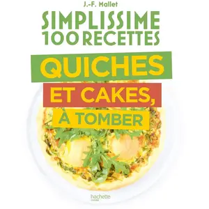 Hachette Pratique Quiches et cakes, à tomber pas cher