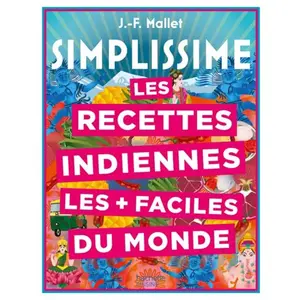 Hachette Pratique Les recettes indiennes les + faciles du monde pas cher