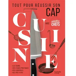Hachette Pratique Tout pour réussir son CAP Cuisine avec L'atelier des Chefs pas cher