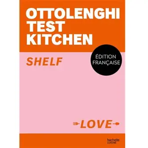 Hachette Pratique Livre - Ottolenghi test kitchen : shelf love pas cher