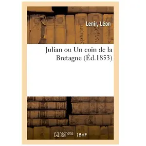 Julian, ou Un coin de la Bretagne pas cher