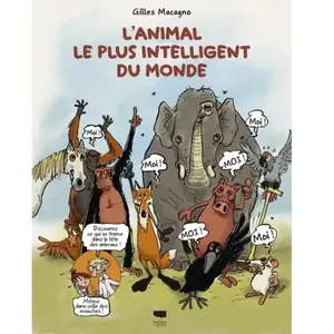 Delachaux et Niestlé L'animal Le Plus Intelligent Du Monde