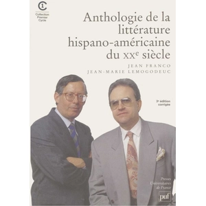 ISBN Puf Anthologie De La Littérature Hispano-Américaine Du Xxe Siècle - 3ème Édition pas cher