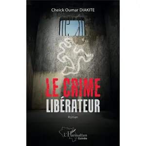 L'harmattan Le crime libérateur pas cher