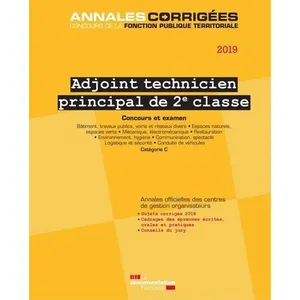 Adjoint technique principal de 2e classe 2019 - Concours et examen cat... pas cher