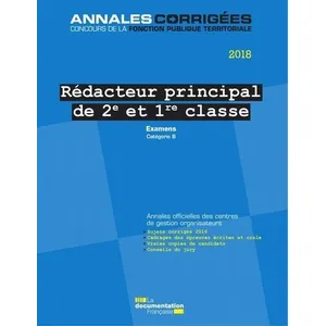 Comparateur de prix : Documentation Francaise Rédacteur Principal De 2e Et 1re Classe - Examens D'avancement De Grade Et De Promotion Interne, Catégorie B