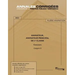 Documentation Francaise Animateur, Animateur Principal De 2e Classe - Concours Externe, Internes Et 3e Concours - Catégorie B pas cher