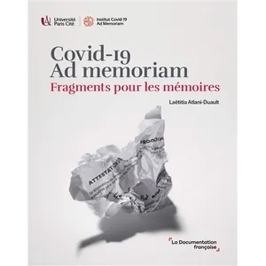 La Documentation Française Covid-19 Ad Memoriam - Fragments Pour Les Mémoires pas cher