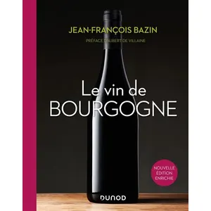 DUNOD Le Vin De Bourgogne pas cher