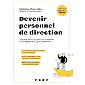 Dunod Devenir personnel de direction: Construire votre projet, préparer le concours et vous projeter dans la prise de fonction pas cher
