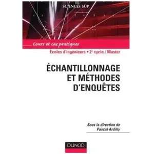Dunod Echantillonnage Et Méthodes D'enquêtes - Cours Et Cas Pratiques pas cher