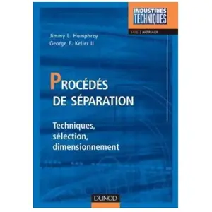 Dunod Procédés De Séparation - Techniques, Sélection, Dimensionnement pas cher